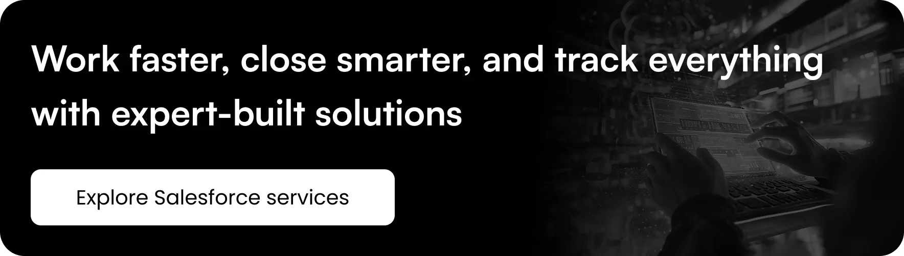 Explore Salesforce services