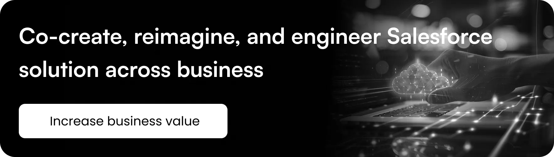 Increase business value