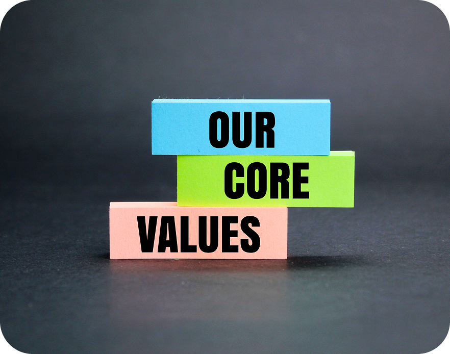 Our Core Values